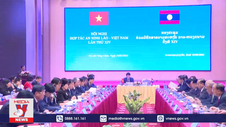 Việt Nam và Lào tăng cường hợp tác trong lĩnh vực an ninh