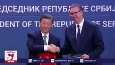 Trung Quốc và Serbia tăng cường quan hệ song phương