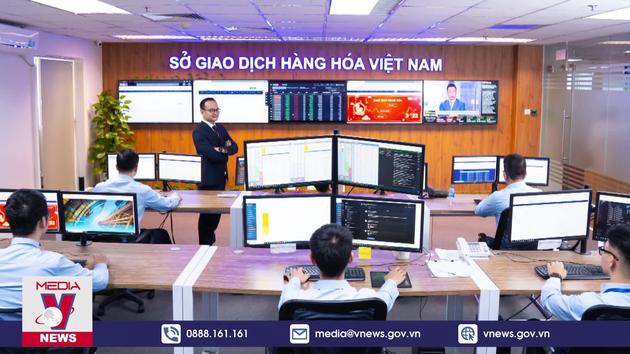 Giao dịch hàng hóa tại Việt Nam lập kỷ lục